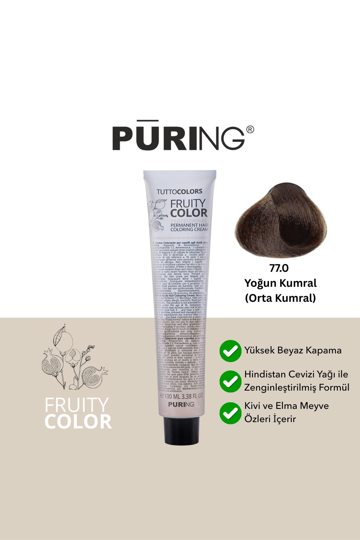 PURING Fruity Color Meyve Asitli Profesyonel Krem Saç Boyası 100ml - 77.0 Yoğun Kumral (Orta Kumral)