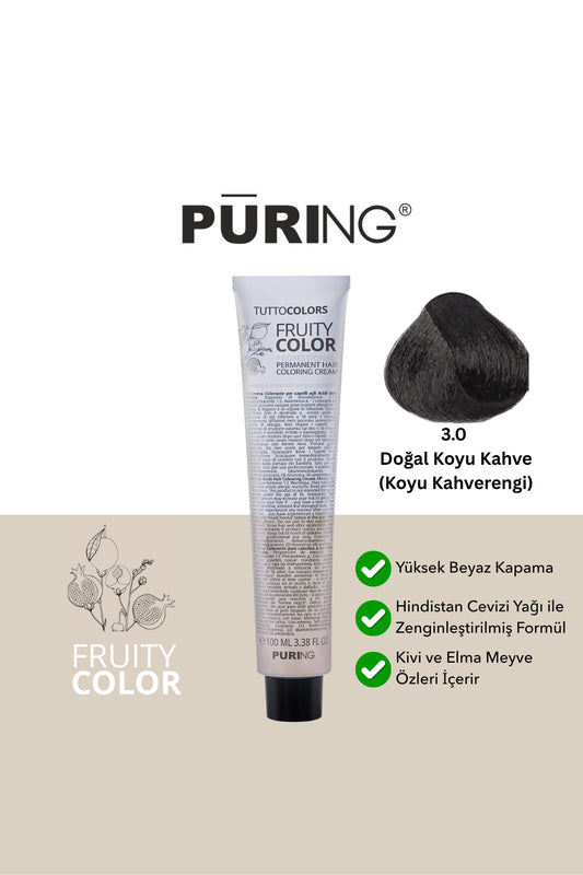 PURING Fruity Color Meyve Asitli Profesyonel Krem Saç Boyası 100ml - 3.0 Doğal Koyu Kahve (Koyu Kahverengi)