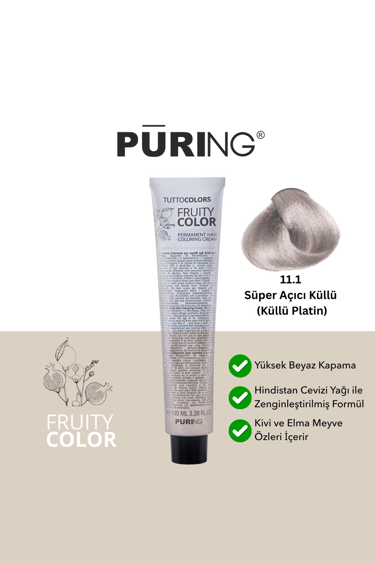 PURING Fruity Color Meyve Asitli Profesyonel Krem Saç Boyası 100ml - 11.1 Süper Açıcı Küllü (Küllü Platin)