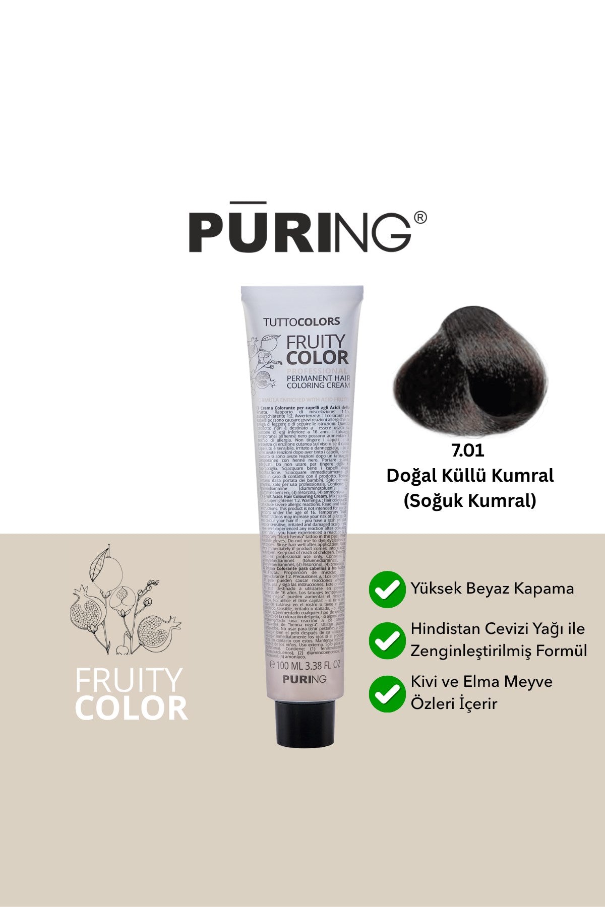 PURING Fruity Color Meyve Asitli Profesyonel Krem Saç Boyası 100ml - 7.01 Doğal Küllü Kumral (Soğuk Kumral)