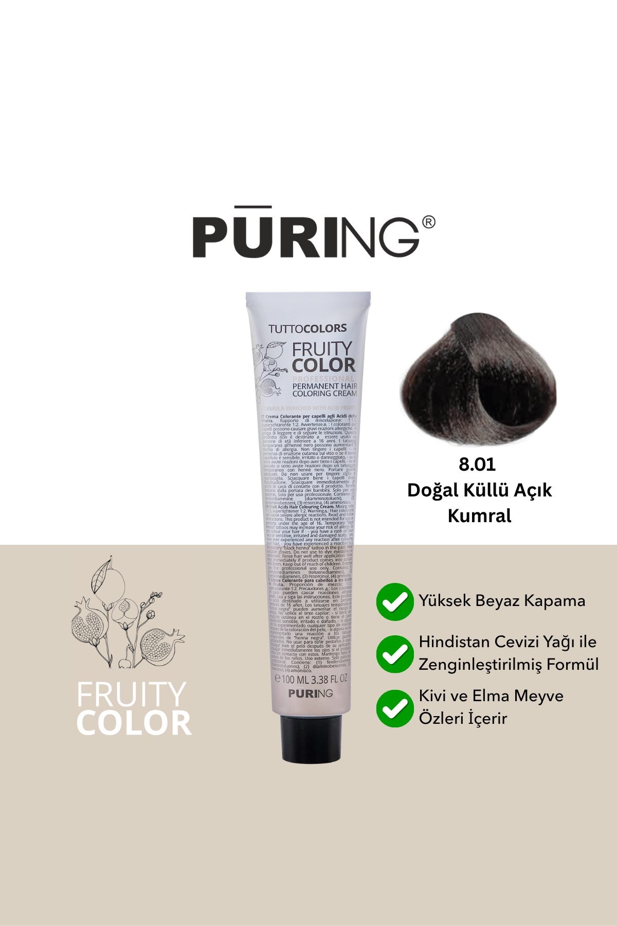 PURING Fruity Color Meyve Asitli Profesyonel Krem Saç Boyası 100ml - 8.01 Doğal Küllü Açık Kumral